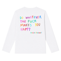 Happines Longsleeve