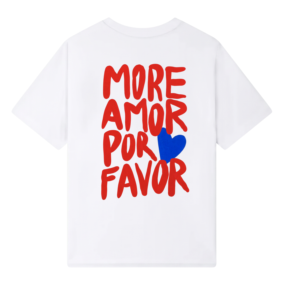 More Amor T-Shirt